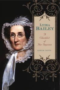 Lydia Bailey A Checklist Of Her Imprints 1st Edition Karen Nipps