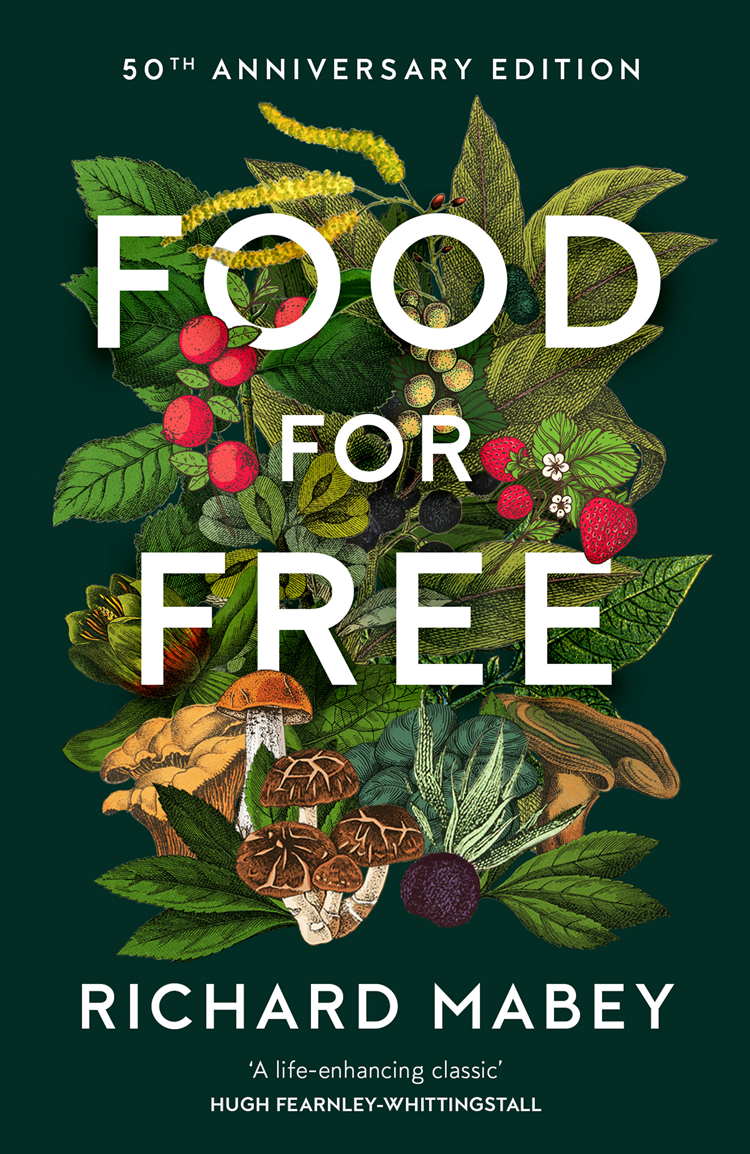 Food For Free Richard Mabey