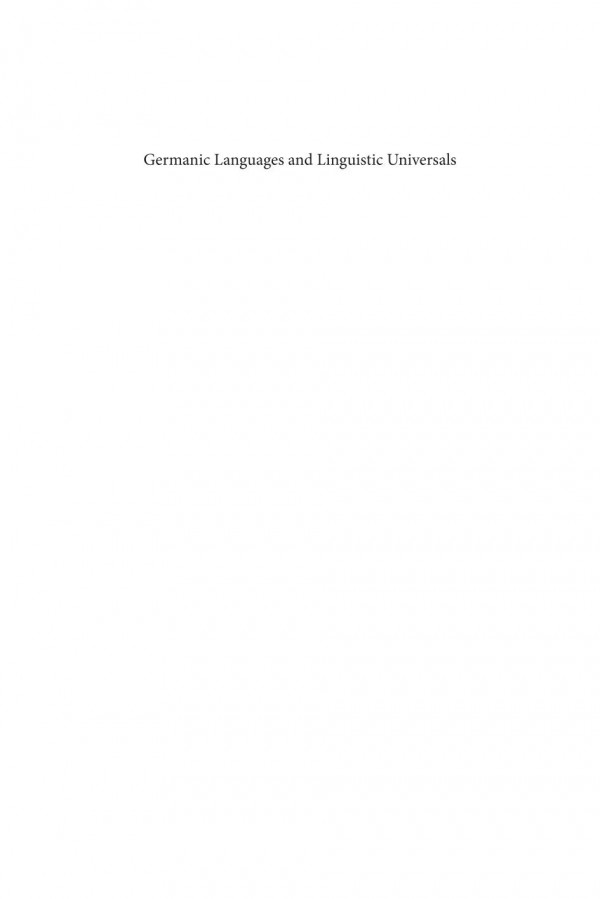 Germanic Languages And Linguistic Universals 1st Edition John Ole Askedal Ian Roberts Tomonori Matsushita Hiroshi Hasegawa