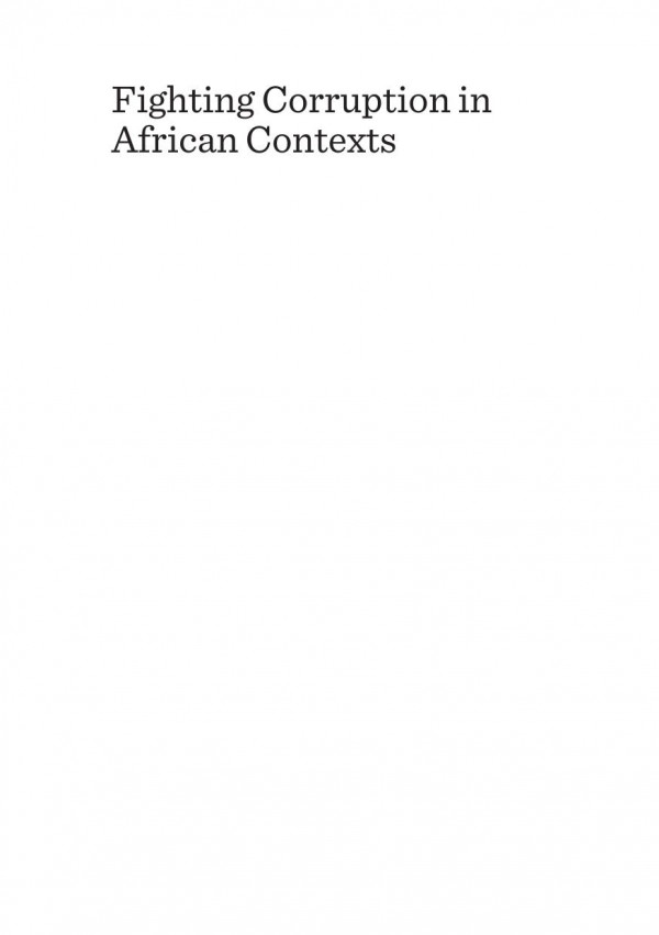 Fighting Corruption In African Contexts Our Collective Responsibility 1st Edition Chris Jones Pregala Pillay Idayat Hassan