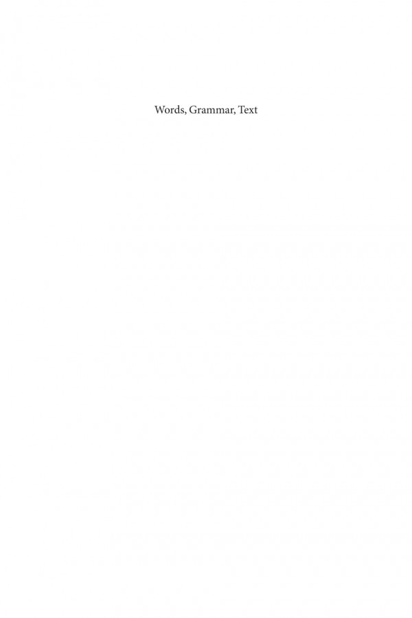 Words Grammar Text Revisiting The Work Of John Sinclair 1st Edition Rosamund Moon