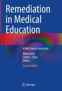 Remediation In Medical Education A Midcourse Correction 2nd Edition 2nd Adina Kalet