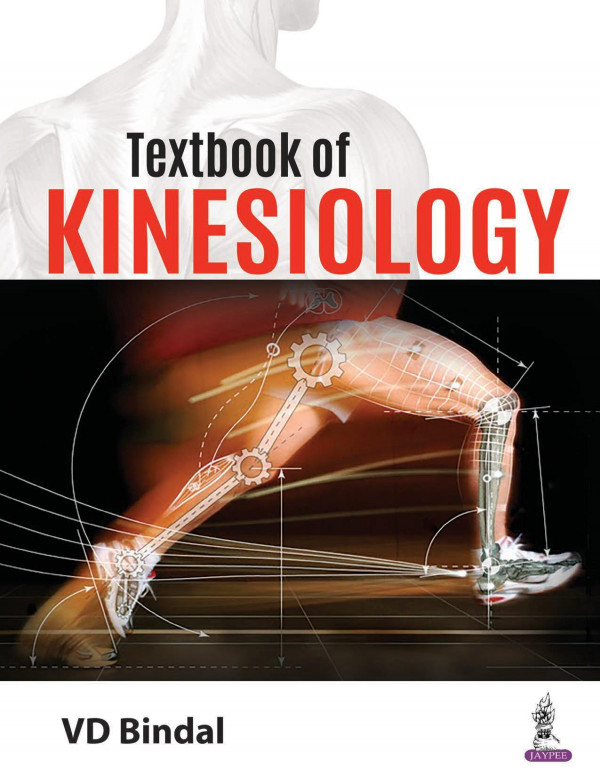 Textbook Of Kinesiology 1st Edition V D Bindal