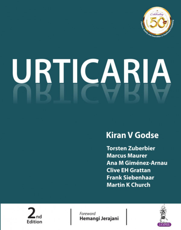 Urticaria 2nd Edition Kiran V Godse