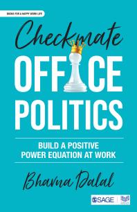 Checkmate Office Politics 1st Edition Bhavna Dalal
