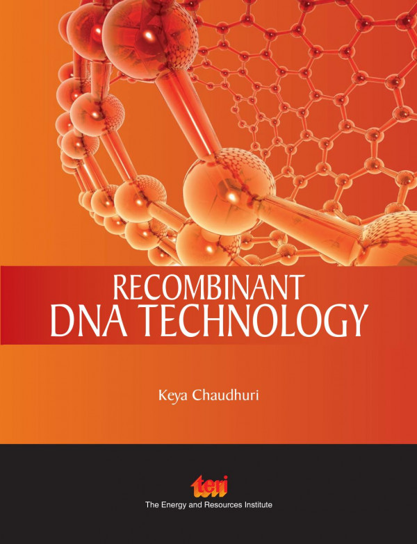Recombinant Dna Technology 1st Edition Keya Chaudhuri