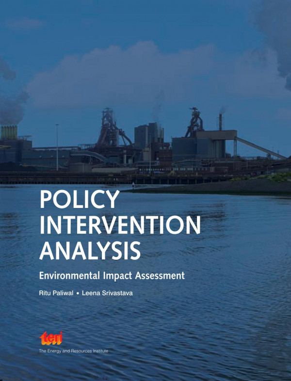 Policy Intervention Analysis Environmental Impact Assessment 1st Edition Ritu Paliwal