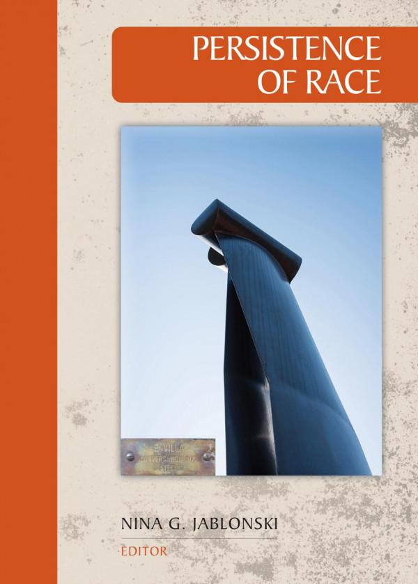 Persistence Of Race 1st Edition Nina G Jablonski