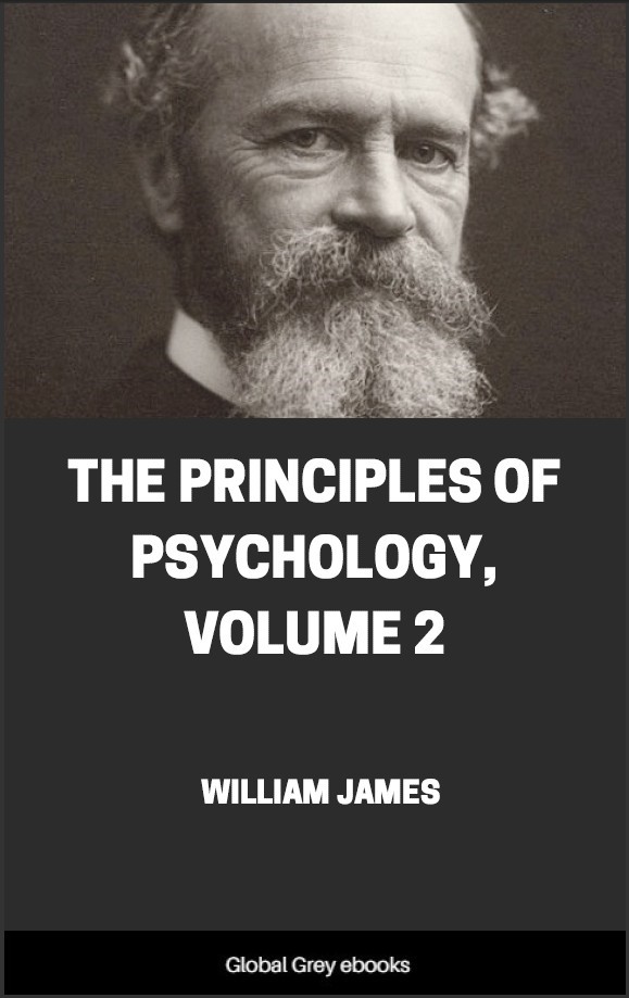 The Principles Of Psychology Volume 2 William James