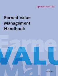 Earned Value Management Handbook 1st Edition Association For Project Management