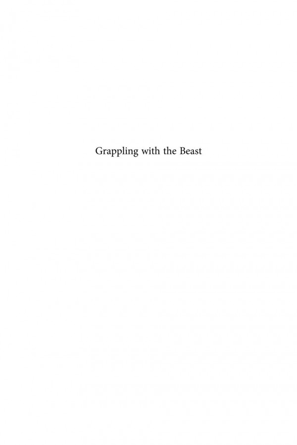 Grappling With The Beast Indigenous Southern African Responses To Colonialism 18401930 1st Edition Peter Limb Norman Etherington Peter Midgley