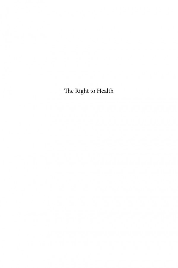 The Right To Health A Resource Manual For Ngos 1st Edition Judith Asher