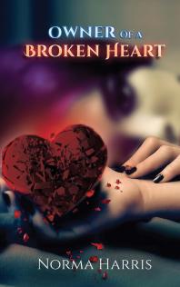 Owner Of A Broken Heart Norma Harris