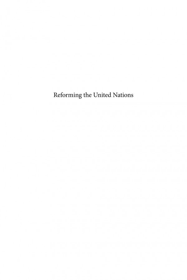 Reforming The United Nations The Challenge Of Working Together 1st Edition Joachim Mller