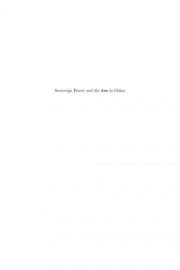Sovereign Power And The Law In China Zones Of Exception In The Criminal Justice System 1st Edition Flora Sapio