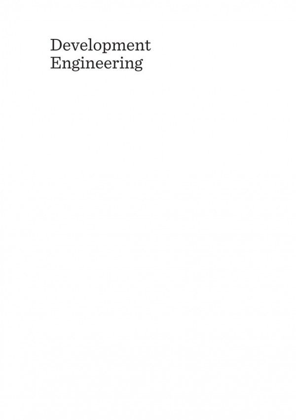 Development Engineering Empowering The Poor Through Sustainable Technologybased Solutions 1st Edition William Kisaalita