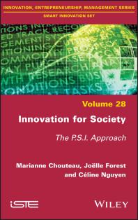 Innovation For Society The P S I Approach Marianne Chouteau Joelle Forest Cline Nguyen