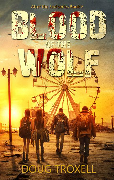 Blood Of The Wolf 1st Edition Doug Troxell