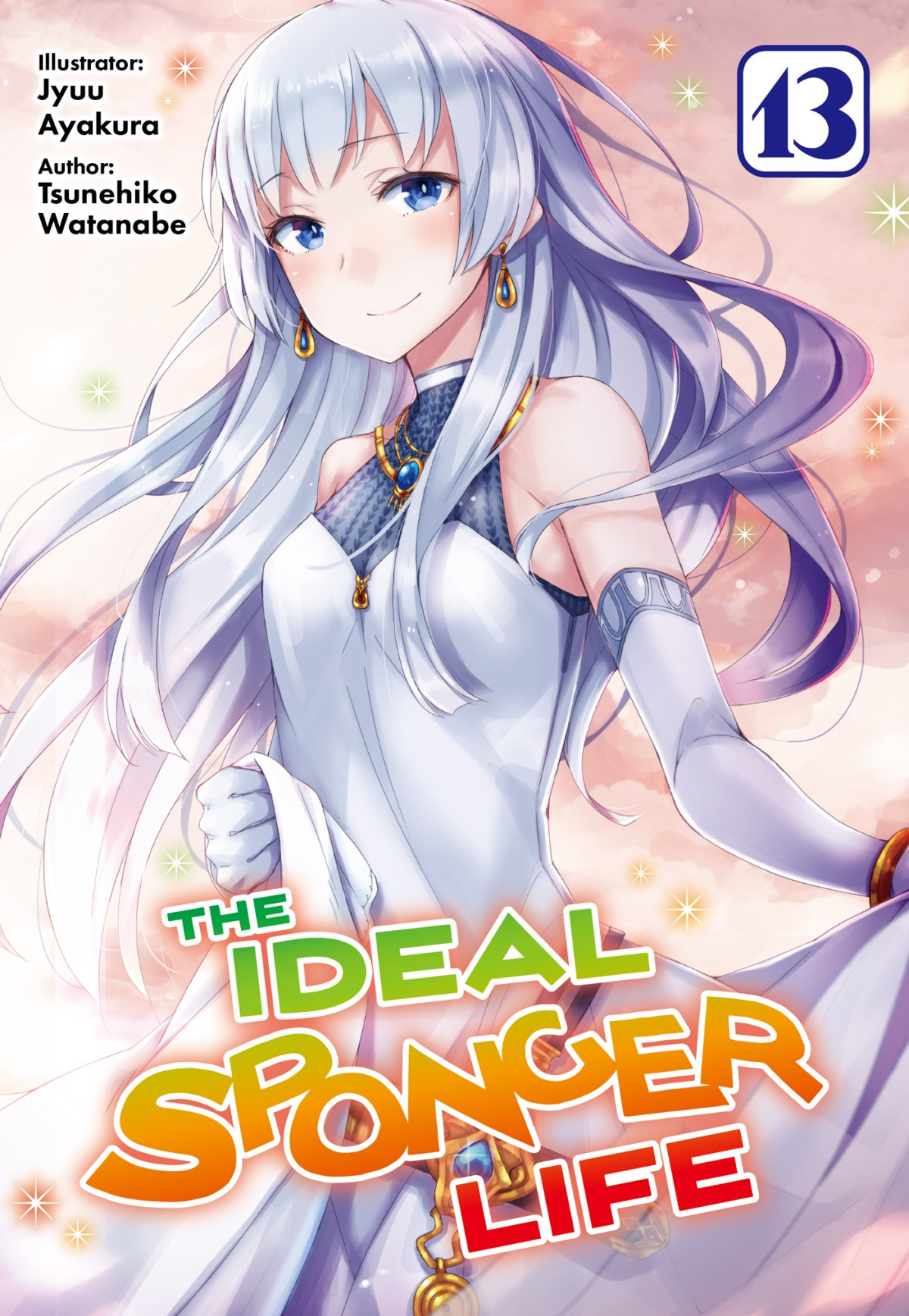 The Ideal Sponger Life Volume 13 Tsunehiko Watanabe