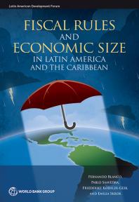 Fiscal Rules And Economic Size In Latin America And The Caribbean 1st Edition Fernando Blanco Friederike Koehlergeib Pablo Saavedra Emilia Skrok
