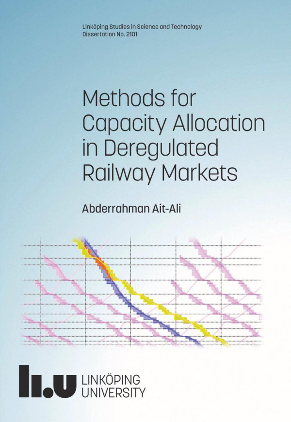 Methods For Capacity Allocation In Deregulated Railway Markets 1st Edition Abderrahman Ait Ali