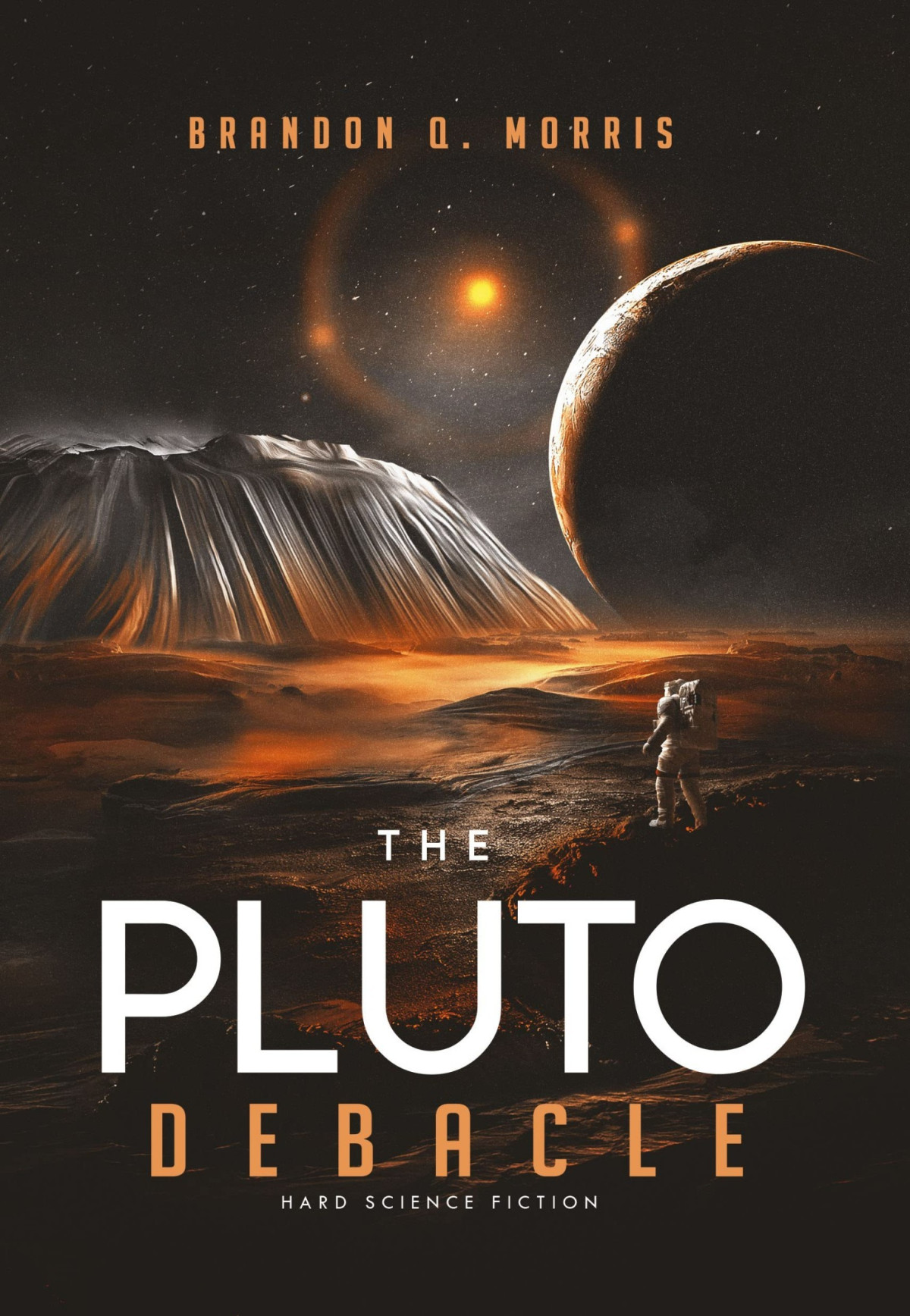 The Pluto Debacle Hard Science Fiction Brandon Q Morris