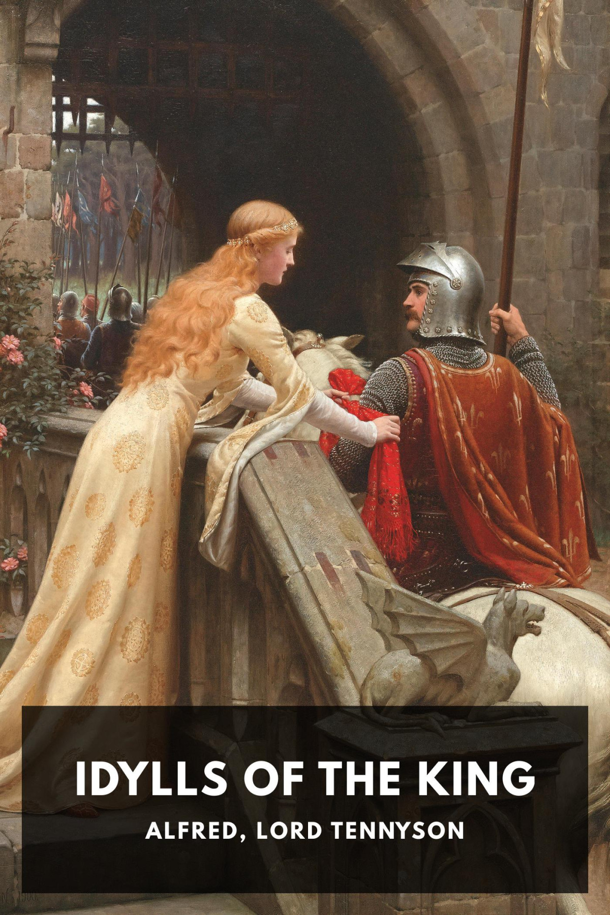 Idylls Of The King Lord Tennyson Alfred