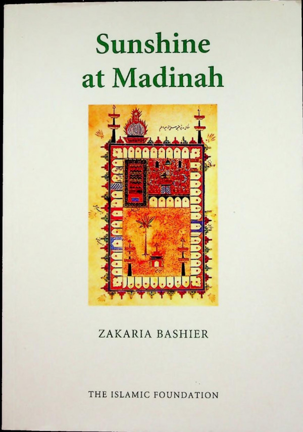 Sunshine In Medinah 1st Edition Zakaria Beshier