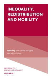 Inequality Redistribution And Mobility 1st Edition Juan Gabriel Rodrguez John A Bishop