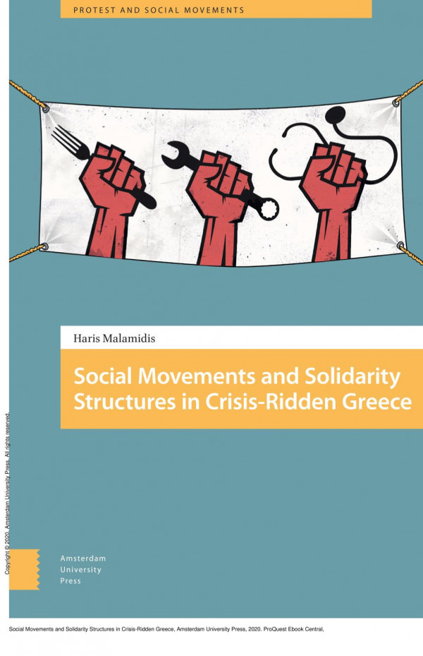 Social Movements And Solidarity Structures In Crisisridden Greece 1st Edition Haris Malamidis