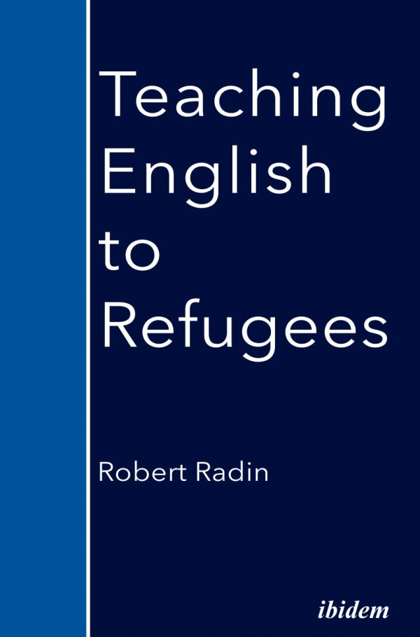 Teaching English To Refugees Robert Radin