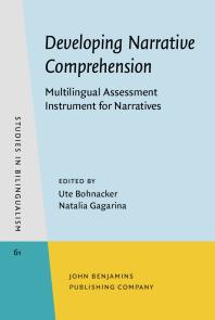 Developing Narrative Comprehension Multilingual Assessment Instrument For Narratives 1st Edition Ute Bohnacker Natalia Gagarina
