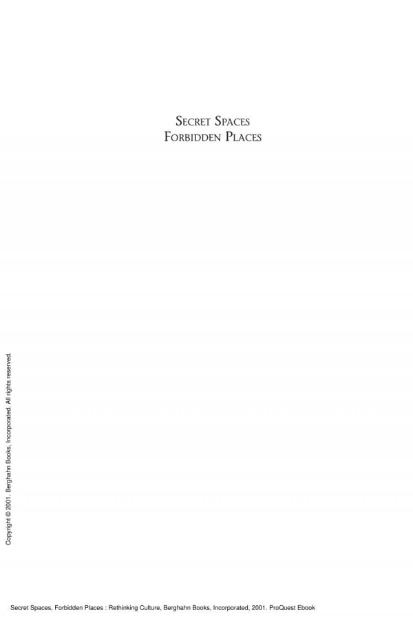 Secret Spaces Forbidden Places Rethinking Culture 1st Edition Fran Lloyd Catherine Obrien