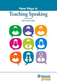 New Ways In Teaching Speaking Second Edition Julie Vorholt