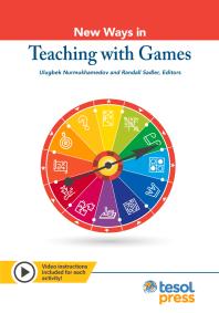 New Ways In Teaching With Games Ulugbek Nurmukhamedov Randall Sadler