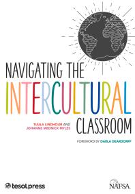 Navigating The Intercultural Classroom Tuula Lindholm Johanne Mednick Myles