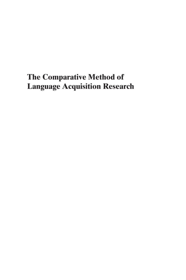The Comparative Method Of Language Acquisition Research 1st Edition Clifton Pye