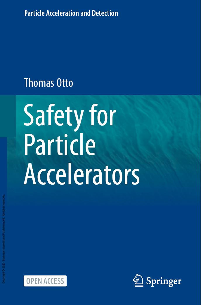 Safety For Particle Accelerators 1st Edition Thomas Otto