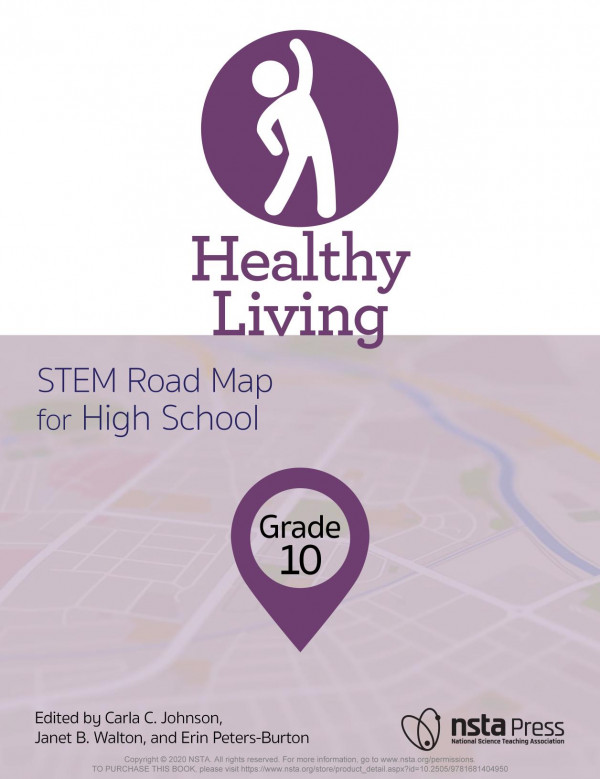 Healthy Living Grade 10 Stem Road Map For High School 1st Edition Carla C Johnson Janet B Walton Erin Petersburton