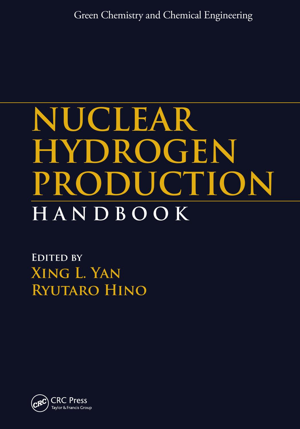 Nuclear Hydrogen Production Handbook Xing L Yan Ryutaro Hino