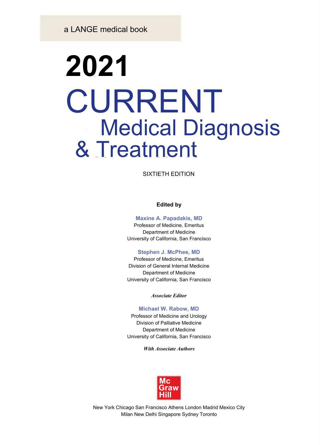 Current Medical Diagnosis And Treatment 2021 Maxine A Papadakis Stephen J Mcphee Michael W Rabow