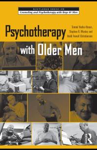 Psychotherapy With Older Men 1st Edition Tammi Vachahaase Stephen R Wester Heidi Fowell Christianson