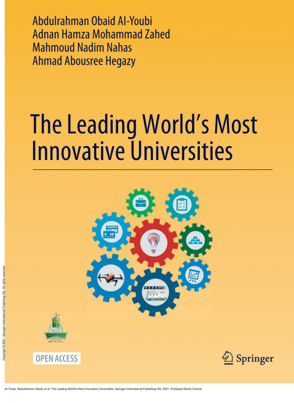 The Leading Worlds Most Innovative Universities 1st Edition Abdulrahman Obaid Aiyoubi Adnan Hamza Mohammad Zahed Mahmoud Nadim Nahas Ahmad Abousree Hegazy
