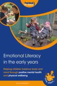Emotional Literacy In The Early Years Helping Children Balance Body And Mind 1st Edition Sue Allingham