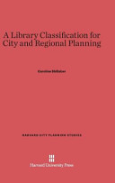 A Library Classification For City And Regional Planning Caroline Shillaber