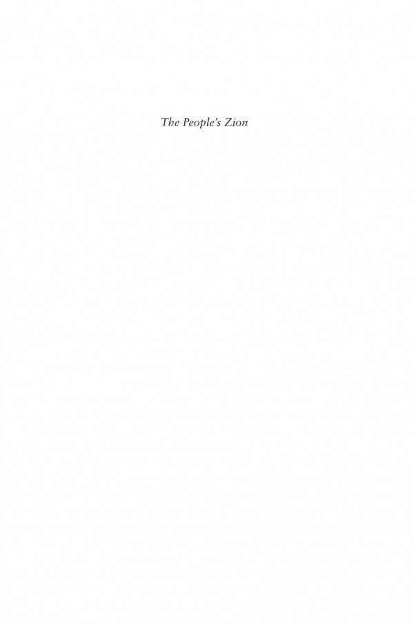 The Peoples Zion Southern Africa The United States And A Transatlantic Faithhealing Movement Joel Cabrita