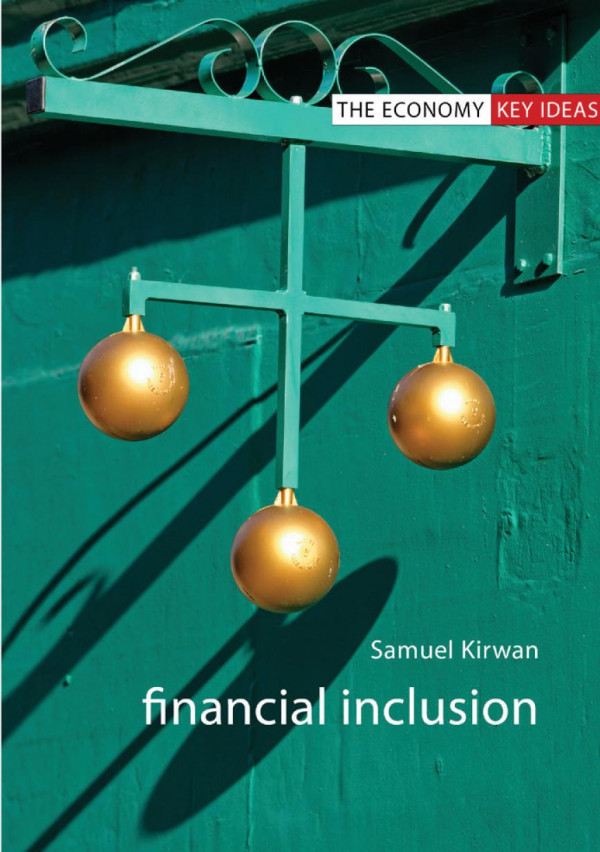 Financial Inclusion 1st Edition Kirwan Samuel