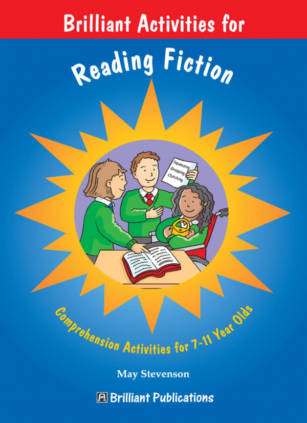 Brilliant Activities For Reading Fiction 1st Edition May Stevenson