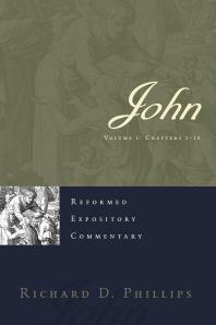 John 1st Edition Richard D Phillips