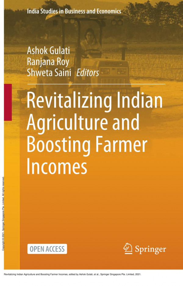 Revitalizing Indian Agriculture And Boosting Farmer Incomes 1st Edition Ashok Gulati Ranjana Roy Shweta Saini